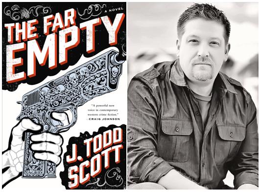 The Far Empty book cover and writer J. Todd Scott