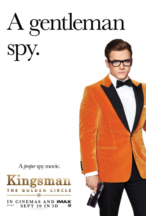 Kingsman: The Golden Circle doesnt build on its predecessor