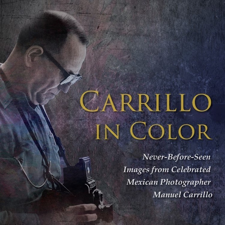 UTEP’s Special Collections to host exhibit Carrillo in Color