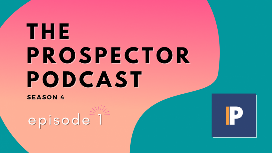 The Prospector Podcast - Season 4, Episode 1: The Valentines Day Special