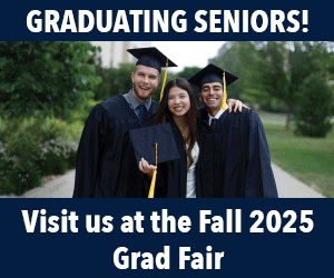 Graduating Seniors! Visit us at the Fall 2025 Grad Fair.
