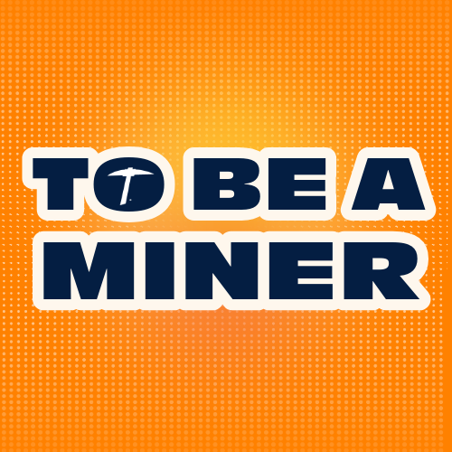 What it means to be a Miner